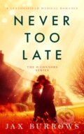 Kniha: Never Too Late (Jax Burrows). Vinci Books, 2026