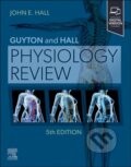 Kniha: Guyton & Hall Physiology Review (John E. a PhD Hall). Churchill Livingstone, 2026