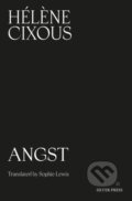 Kniha: Angst (Hélène Cixous). Silver Press, 2026