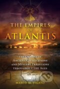 Kniha: The Empires of Atlantis (Marco M. Vigato). Bear and Company, 2022
