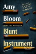 Kniha: Blunt Instrument (Amy Bloom). , 2026