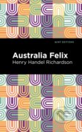 Kniha: Australia Felix (Henry Handel Richardson). West Margin Press, 2022