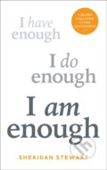 Kniha: I Am Enough (Sheridan Stewart). Aurum, 2023