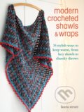 Kniha: Modern Crocheted Shawls and Wraps (Laura Strutt). CICO Books, 2022