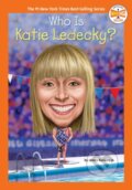 Kniha: Who Is Katie Ledecky? (James, Jr. Buckley a Who HQ). , 2024