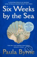 Kniha: SIX WEEKS BY SEA (Paula Byrne). Fontána, 2026