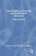 Kniha: Case Studies on Diversity and Social Justice Education (Paul C. Gorski a Seema G. Pothini). Routledge, 2024