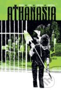 Kniha: Athanasia (Daniel Kraus a Adrian F. Wassel). Vault Comics, 2025