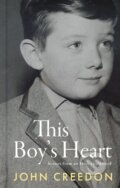 Kniha: This Boy''s Heart (John Creedon). Gill Books, 2024