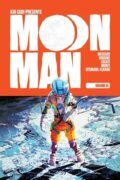 Kniha: Moon Man Volume 1 (Kyle Higgins a Scott "Kid Cudi" Mescudi). Image Comics, 2024