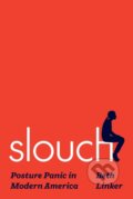 Kniha: Slouch, 2024