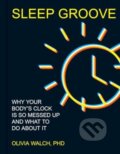 Kniha: Sleep Groove (Olivia Walch). Andrews McMeel, 2025