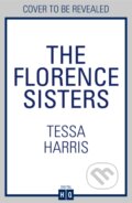 Kniha: FLORENCE SISTERS (Tessa Harris). HQ, 2025