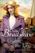 Kniha: Gilding the Lily (Rita Bradshaw). Headline Book, 2023
