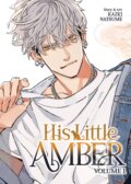 Kniha: His Little Amber Vol. 1 (Kazki Natsume). Seven Seas, 2026