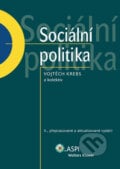 Sociální politika - Vojtěch Krebs a kol., ASPI, 2007