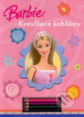 Kniha: Barbie: Kresliace šablóny (Egmont SK). Egmont SK, 2007