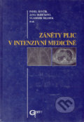 Záněty plic v intenzivní medicíně - Pavel Ševčík, Jana Skřičková, Vladimír Šrámek a kolektív, Galén, 2004