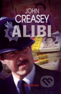 Alibi - John Creasey, TAMTAM, 2006