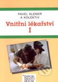 Vnitřní lékařství I - Pavel Klener a kolektív, Informatorium, 2000