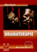 Dramaterapie - Milan Valenta, Grada, 2007