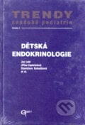 Dětská endokrinologie - Jan Lebl, Jiřina Zapletalová, Stanislava Koloušková et al., Galén, 2004