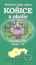 Košice a okolie 1, Cassovia books, 2007