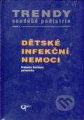 Dětské infekční nemoci - Drahomíra Bartošová, Galén, 2003