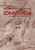 Zdravověda - pro učební obor Kadeřník - František Janda, Vladimír Valta, Informatorium, 2004
