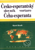 Česko-esperantský slovník/Vortaro ceha-esperanta - Karel Kraft, 1998