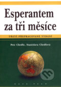 Esperantem za tři měsíce - Petr Chrdle, Stanislava Chrdlová, KAVA-PECH, 2006