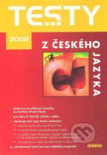 Testy z českého jazyka 2008 - Kolektiv autorů, Didaktis CZ, 2007