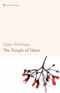 The Temple of Dawn - Yukio Mishima, Vintage, 2001