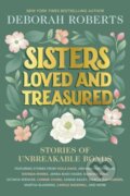 Kniha: Sisters Loved and Treasured (Deborah Roberts). , 2025
