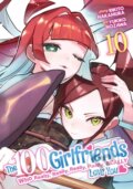 Kniha: The 100 Girlfriends Who Really, Really, Really, Really, Really Love You Vol. 10 (Rikito Nakamura). Ghost Ship, 2024