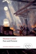 Kniha: Past and Present (Thomas Carlyle, David R. Sorensen a Brent E. Kinser). Oxford University Press, 2023