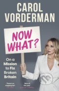 Kniha: Now What? (Carol Vorderman). Headline Book, 2024