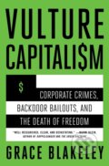 Kniha: Vulture Capitalism (Grace Blakeley). Atria Books, 2025
