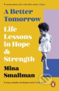 Kniha: A Better Tomorrow (Mina Smallman). Ebury Publishing, 2025
