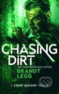 Kniha: Chasing Dirt (Brandt Legg). Vinci Books, 2025