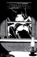Kniha: True Weird Volume 1 (James Tynion IV, Michael Avon Oeming a Klaus Janson). , 2025