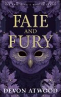 Kniha: Faie and Fury (Devon Atwood). Vinci Books, 2026