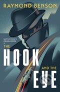 Kniha: Hook and the Eye (Raymond Benson). Ian Fleming Publications, 2026