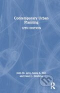 Kniha: Contemporary Urban Planning (Casey J. Dawkins, Sonia A. Hirt a John M. Levy). Routledge, 2024