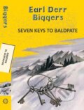 Kniha: Seven Keys to Baldpate (Earl Derr Biggers). , 2025
