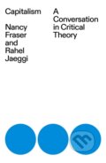 Kniha: Capitalism (Nancy Fraser). Verso, 2023