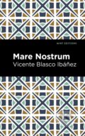 Kniha: Mare Nostrum (Vincente Blasco Ibáñez). West Margin Press, 2022