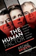 Kniha: The Human Factor (Archie Brown). Oxford University Press, 2022