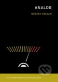 Kniha: Analog (Robert Hassan). MIT Press, 2023