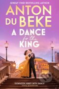 Kniha: A Dance for the King (Anton Du Beke). Orion, 2025